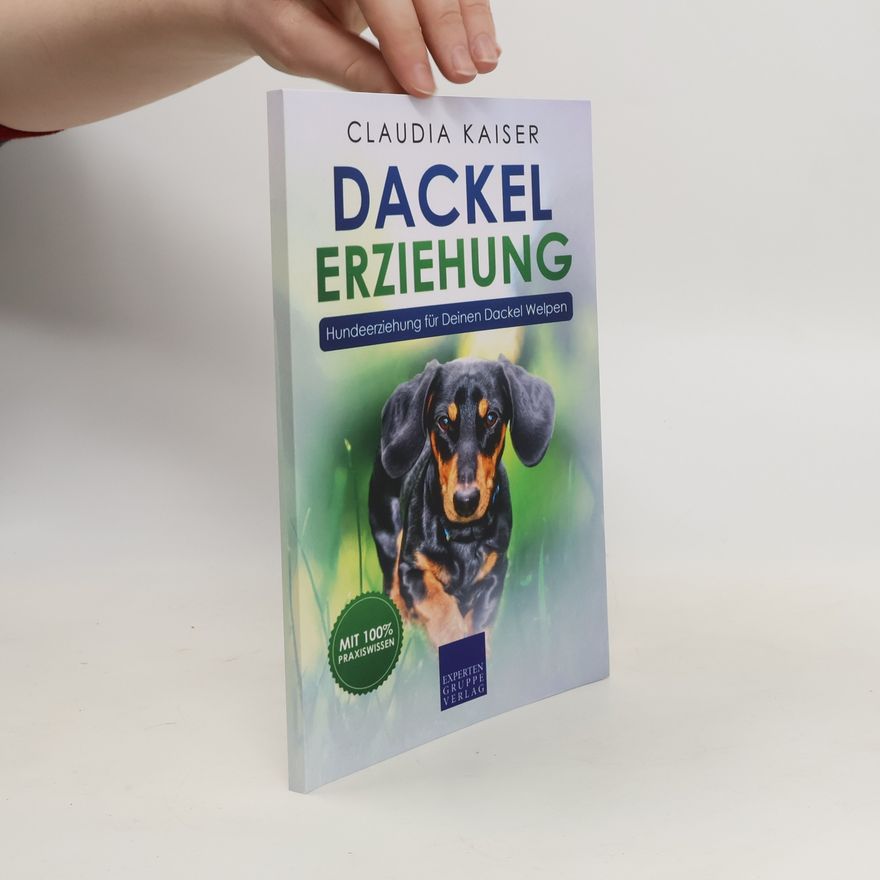 Claudia Kaiser Dackel Erziehung