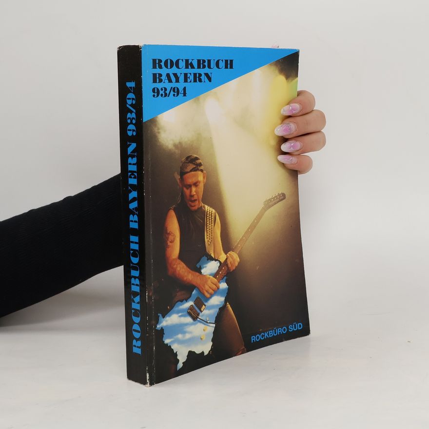 Autorenkollektiv Rockbuch Bayern 93/94