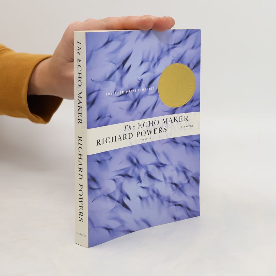 Richard Powers The Echo Maker