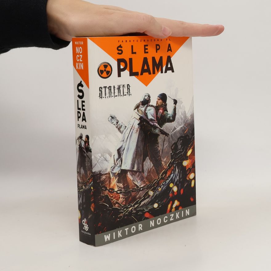 Wiktor Noczkin S.T.A.L.K.E.R. Ślepa plama