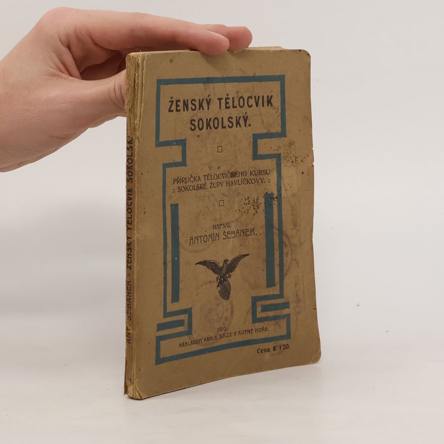 Antonín Šebánek Ženský tělocvik sokolský
