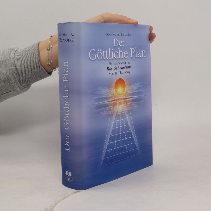Geoffrey A. Barborka Der Göttliche Plan