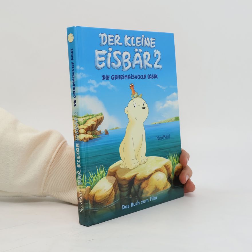 Thomas Wittenburg Der kleine Eisbär 2. Die geheimnisvolle Insel