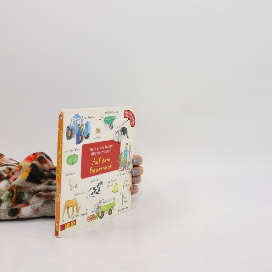 Gisela Fuhrmann Mein erstes buntes Bildwörterbuch - auf dem Bauernhof