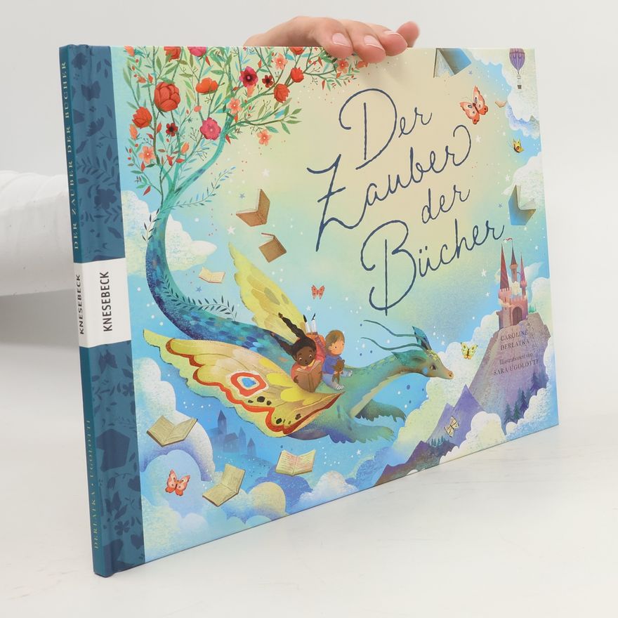 Caroline Derlatka Der Zauber der Bücher
