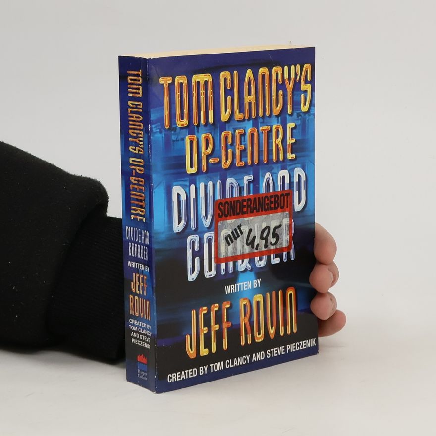 Tom Clancy Tom Clancy's OP-Centre. Divide and Conquer.