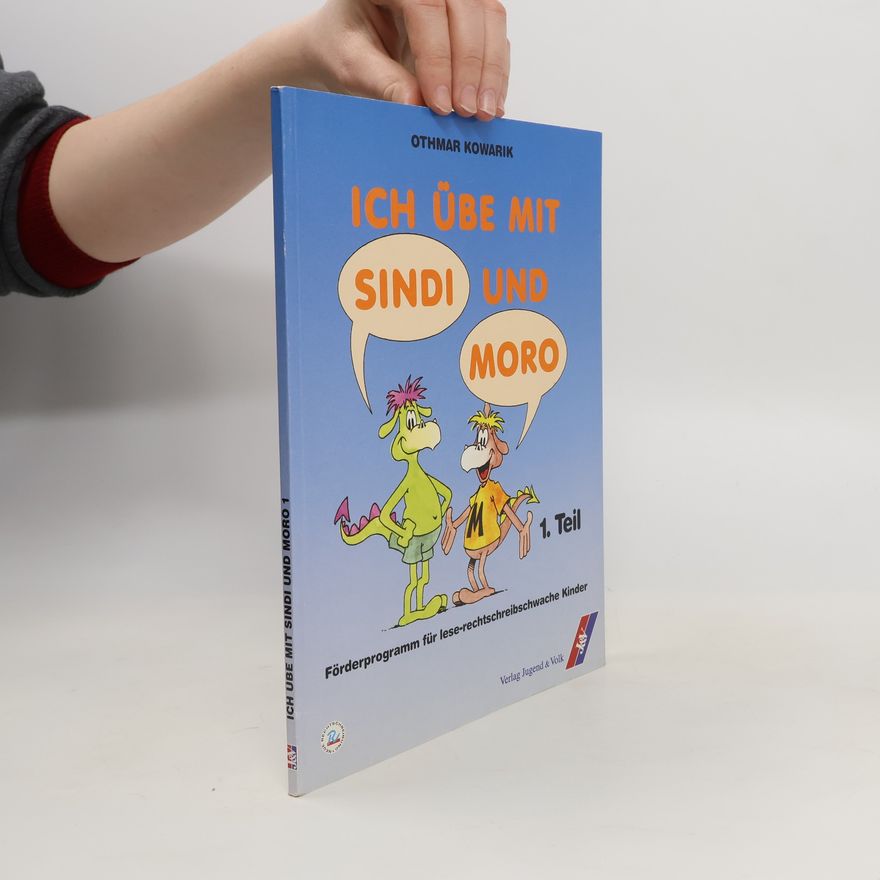 Othmar Kowarik Ich übe mit Sindi und Moro, 1. teil