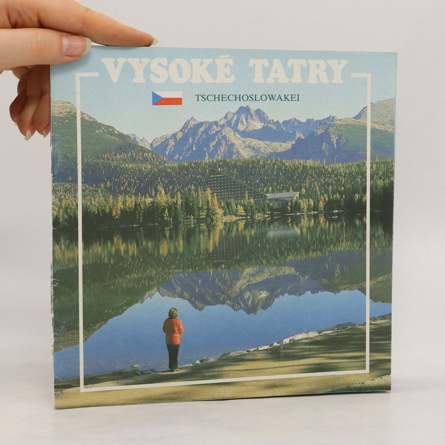 Autorenkollektiv Vysoké Tatry. Tschechoslowakei
