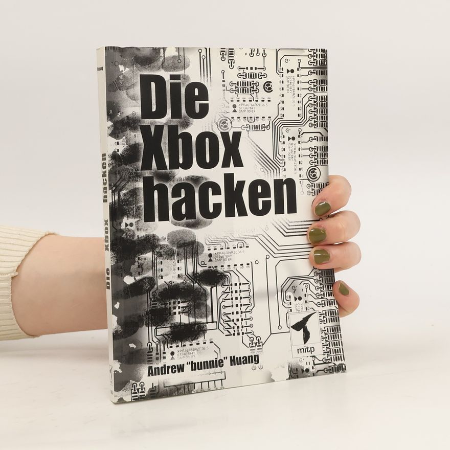 Andrew Huang Die Xbox hacken