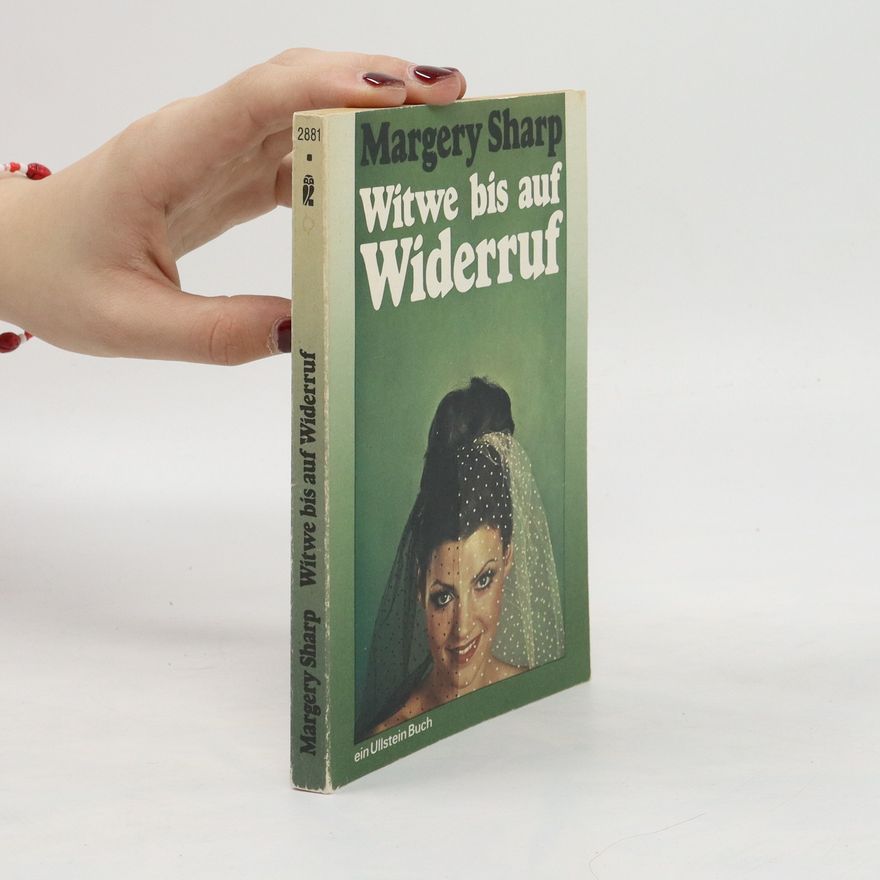 Margery Sharp Witwe bis auf Widerruf