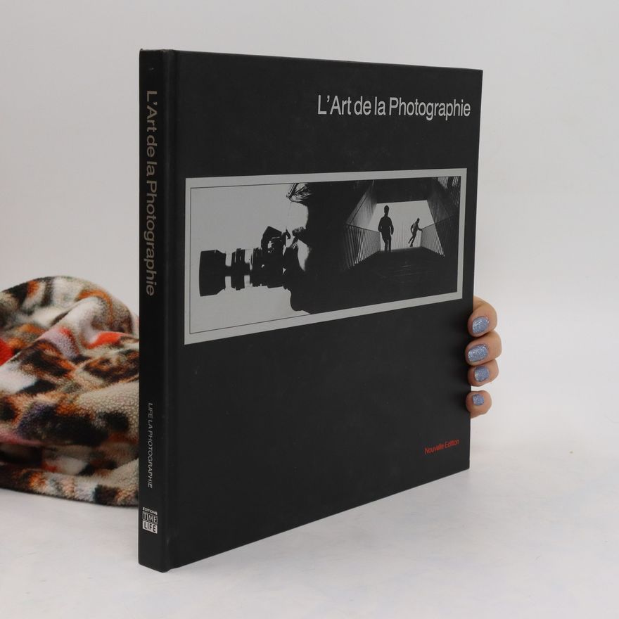 Autorenkollektiv L'art de la photographie