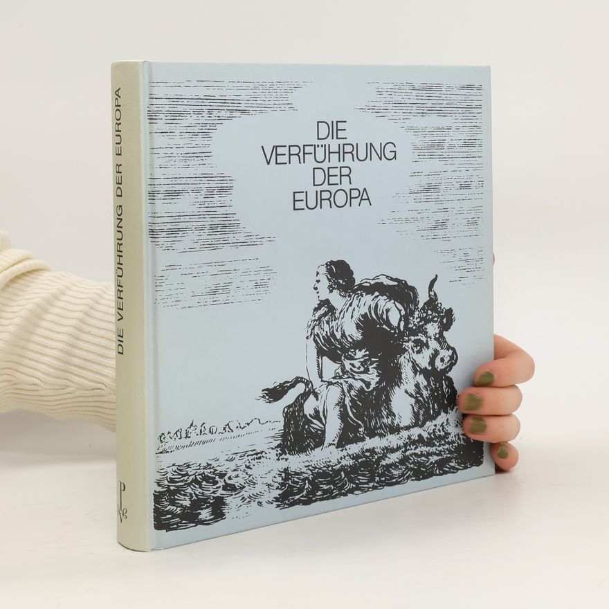 Barbara Mundt Die Verführung der Europa