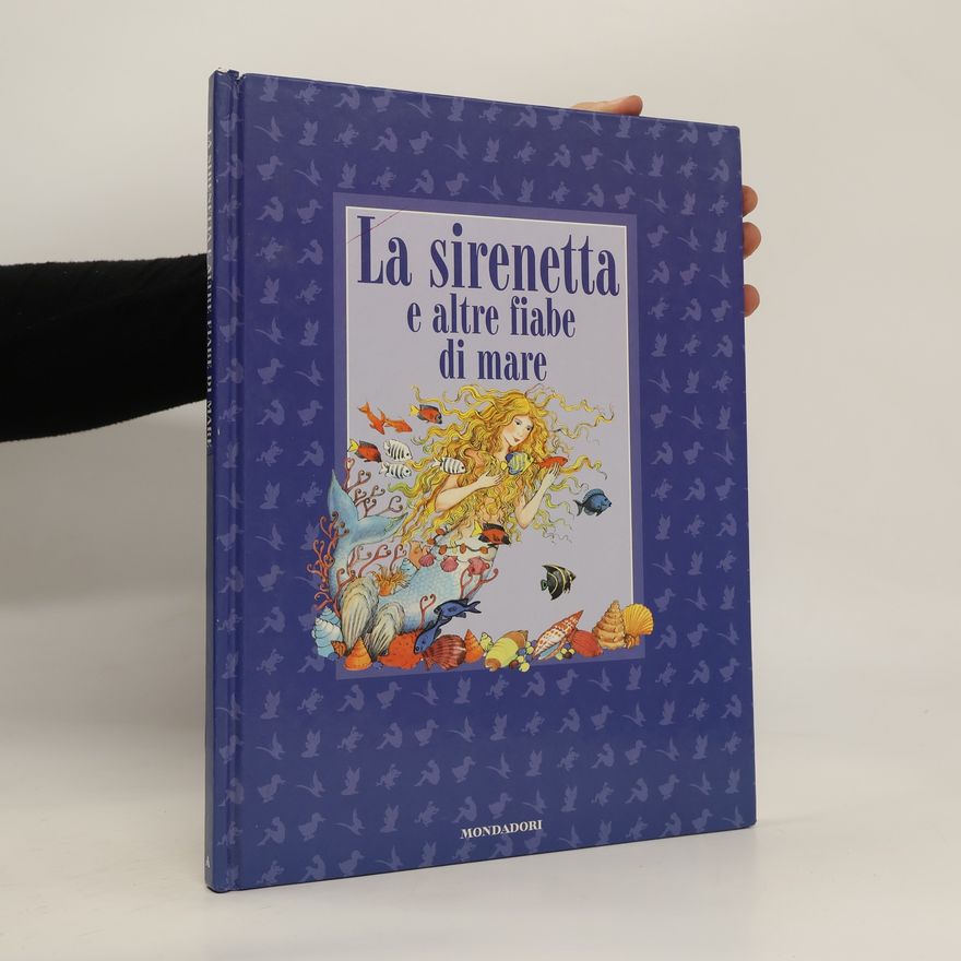 Kolektiv autorů La sirenetta e altre fiabe di mare