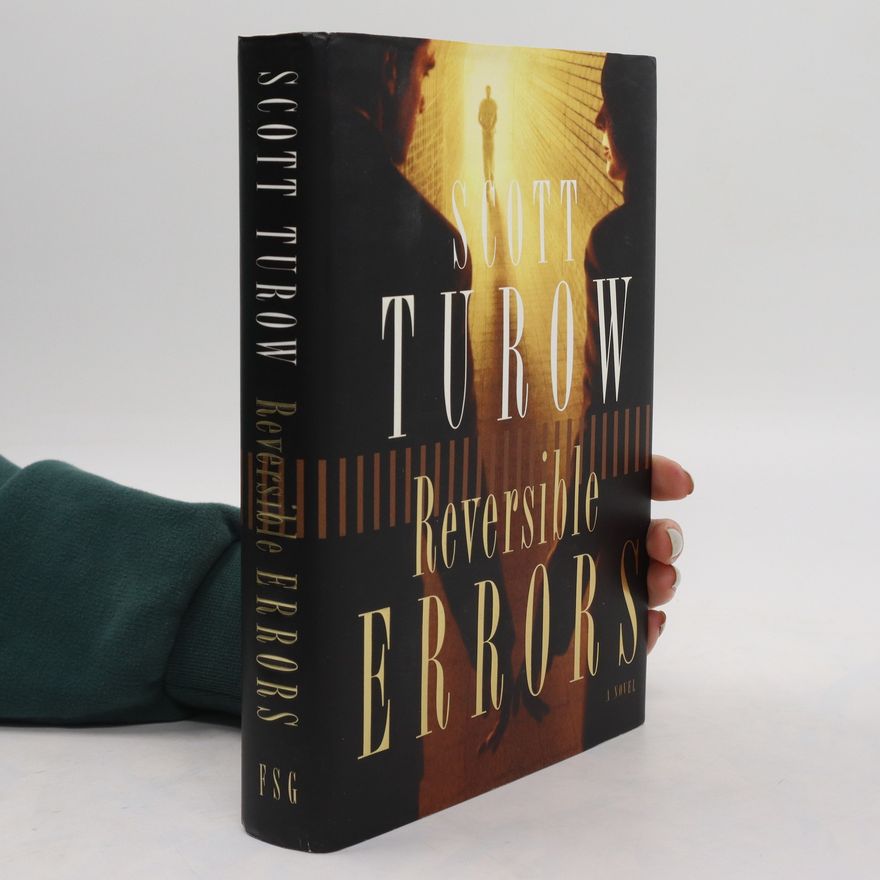 Scott Turow Reversible Errors