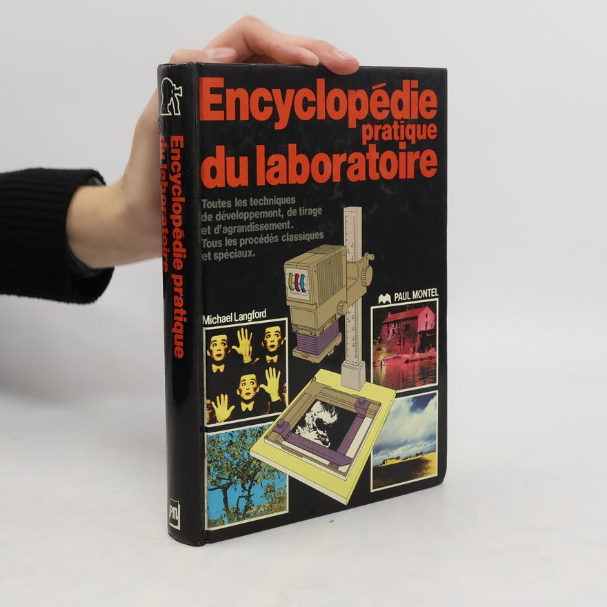Michael Langford Encyclopédie pratique du laboratoire