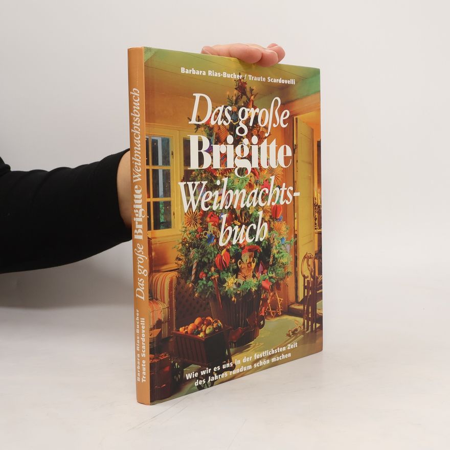 Barbara Rias- Bucher Brigitte, Das große Weihnachtsbuch