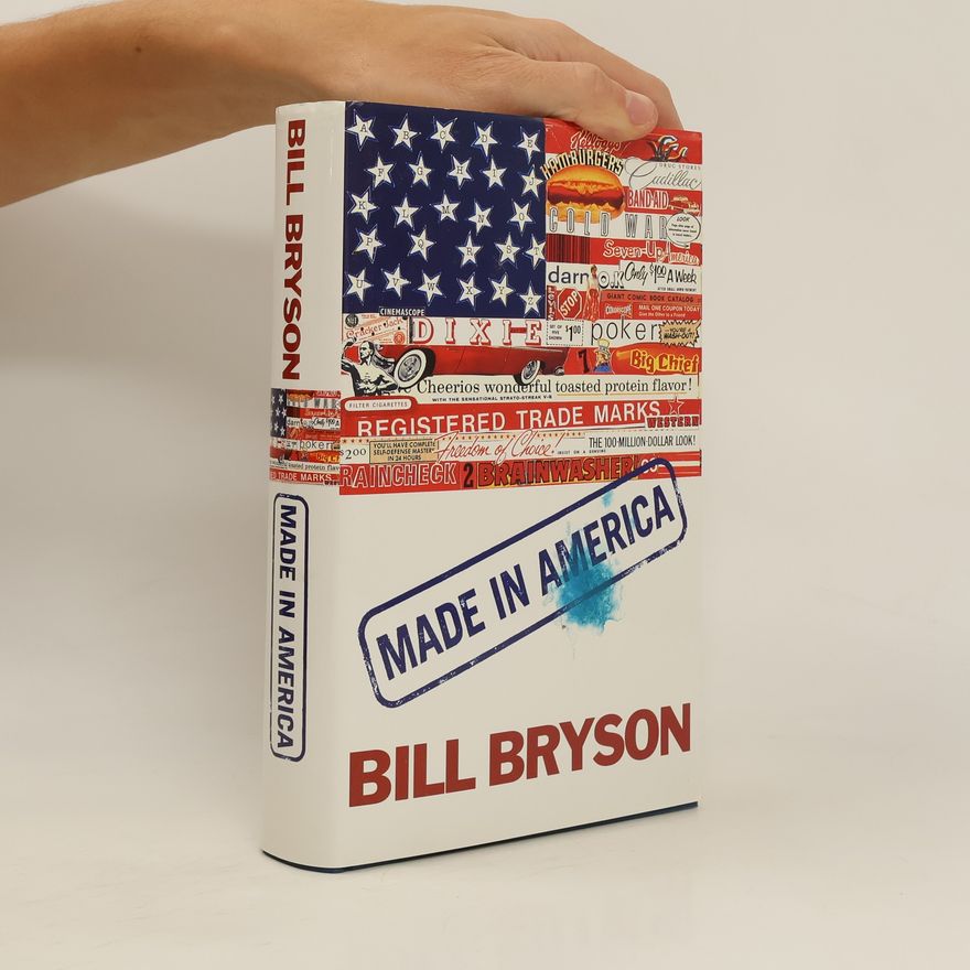 Bill Bryson Made in America