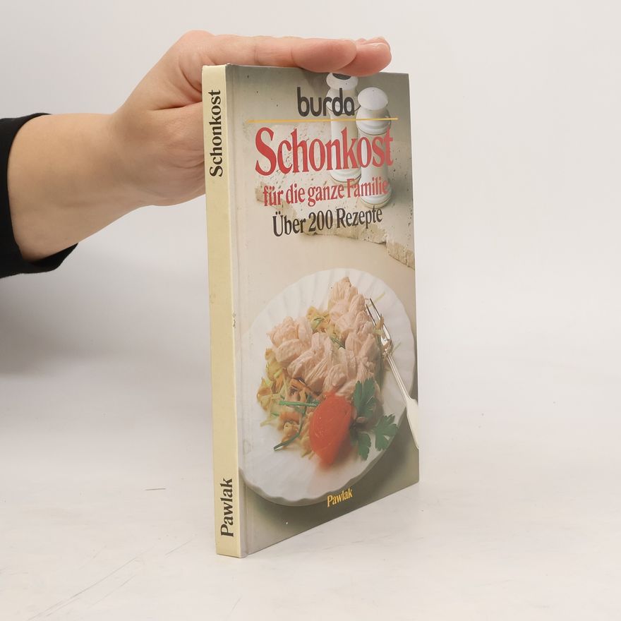 Kolektiv autorů Burda. Kochbuch Schonkost für die ganze Familie