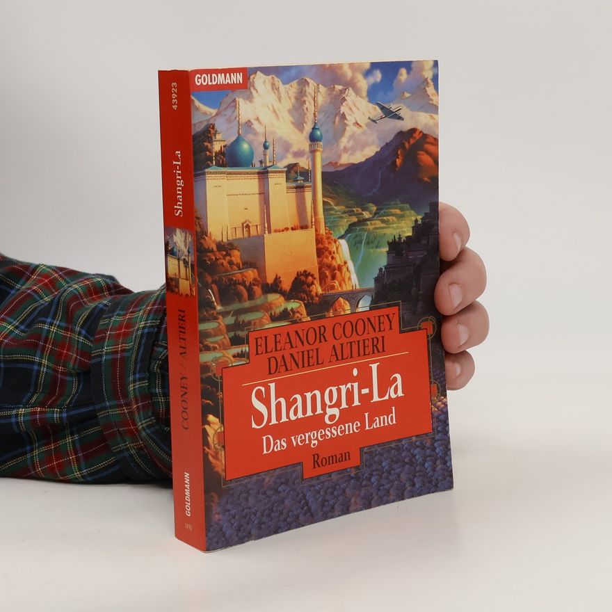 Daniel Altieri Shangri-La. Das vergessene Land