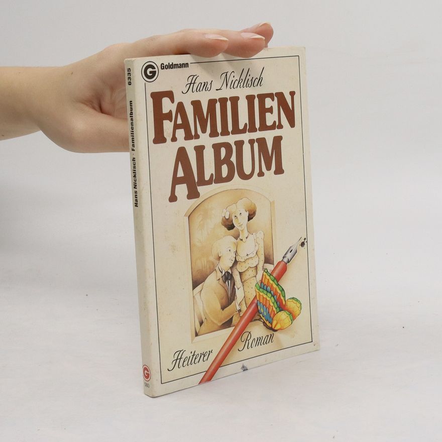 Hans Nicklisch Familien-Album