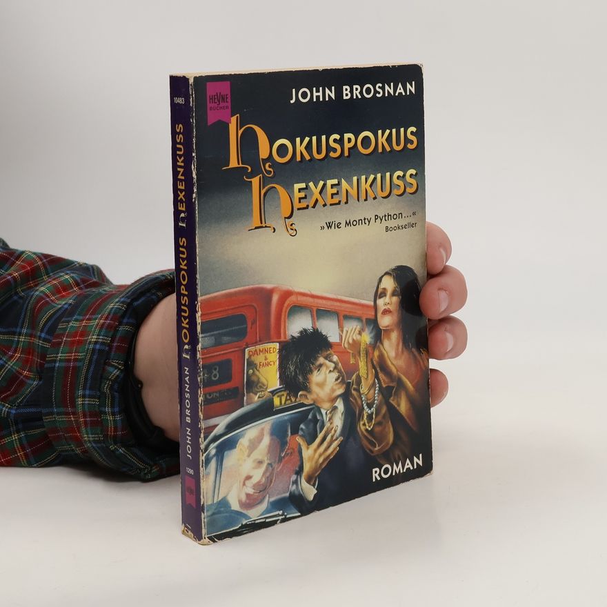 John Raymond Hokuspokus Hexenkuss