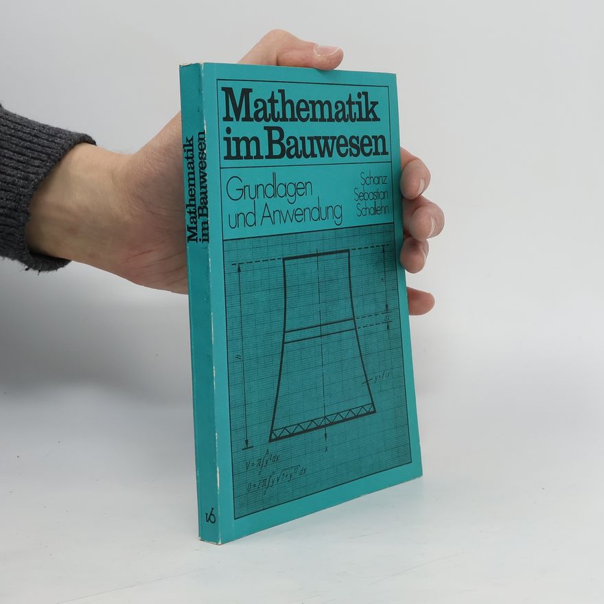 Wolfgang Schallehn Mathematik im Bauwesen