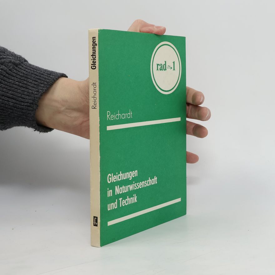 Walter Reichardt Gleichungen in Naturwissenschaft