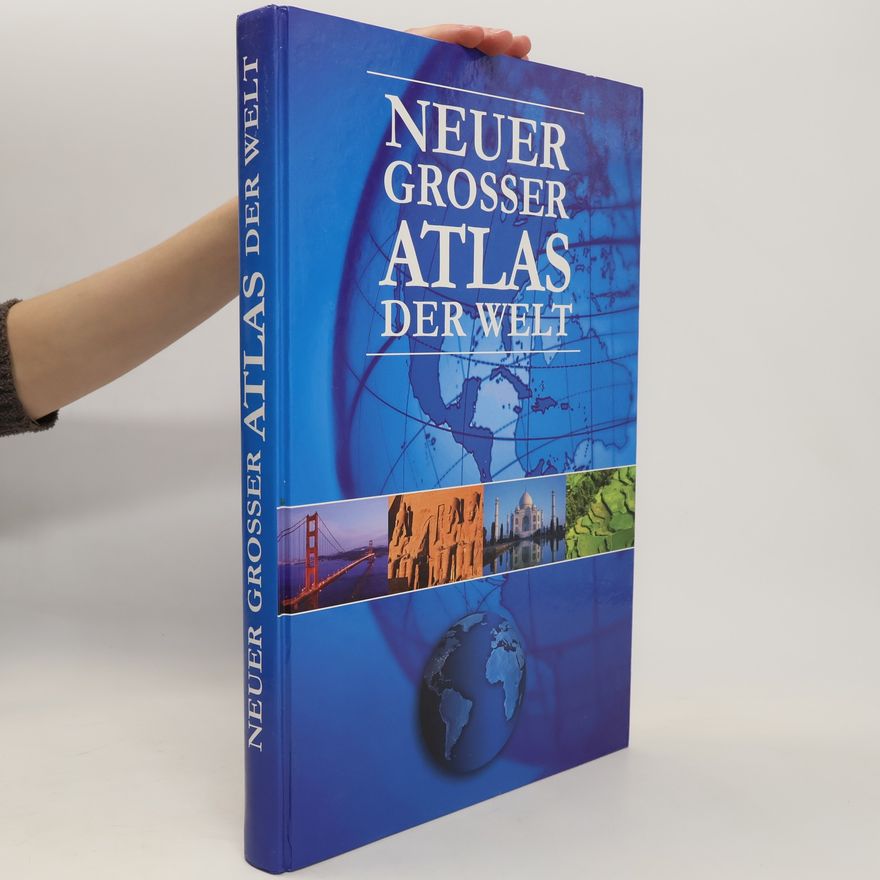 Kolektiv autorů Neuer grosser Atlas der Welt