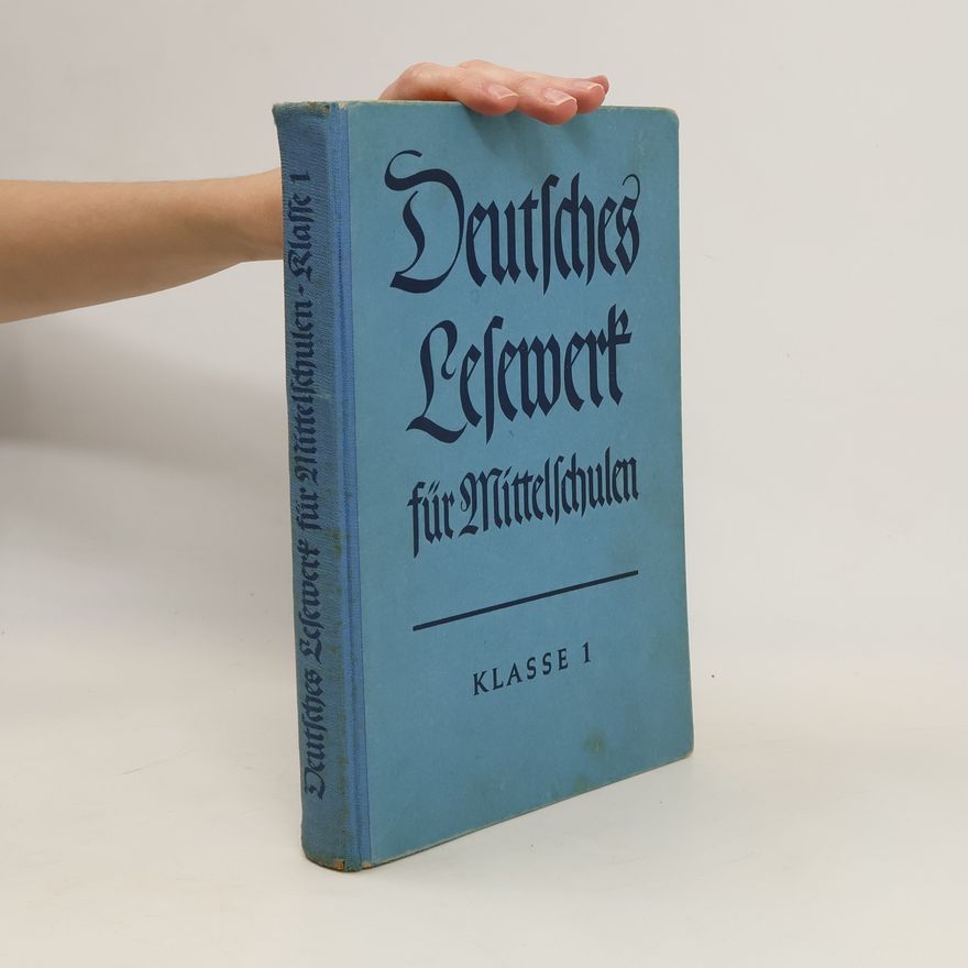 Heinrich Dreyer Deutsches Lesewerk für Mittelschulen. Klasse 1