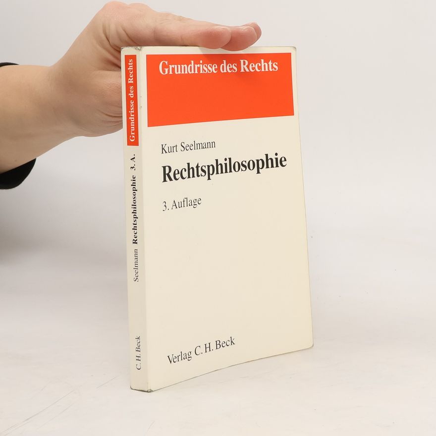 Kurt Seelmann Rechtsphilosophie