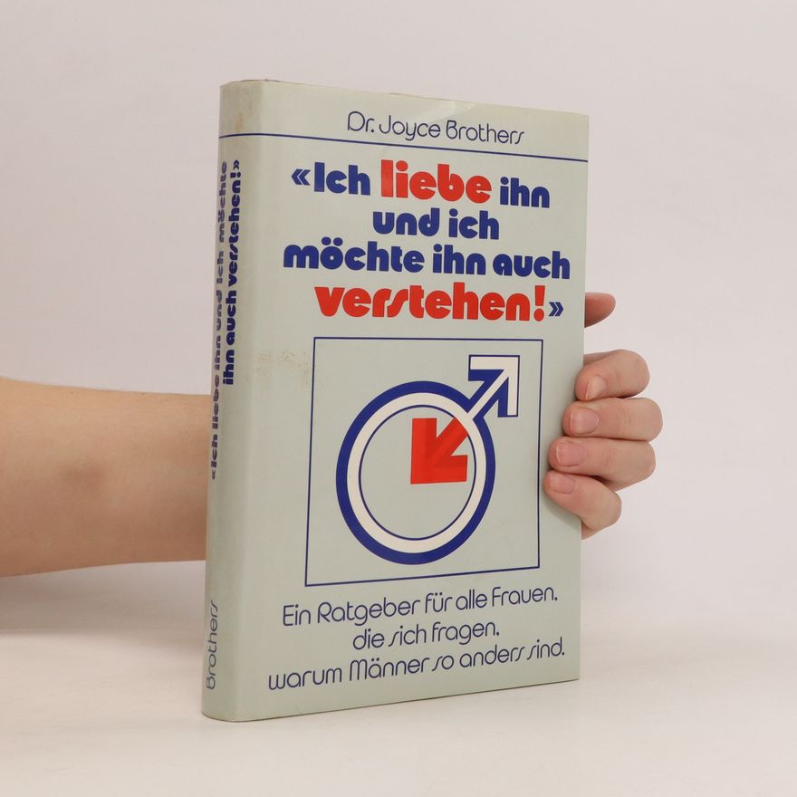 Joyce Brothers Ich Liebe ihn und ich Mochte ihn Auch Verstehen