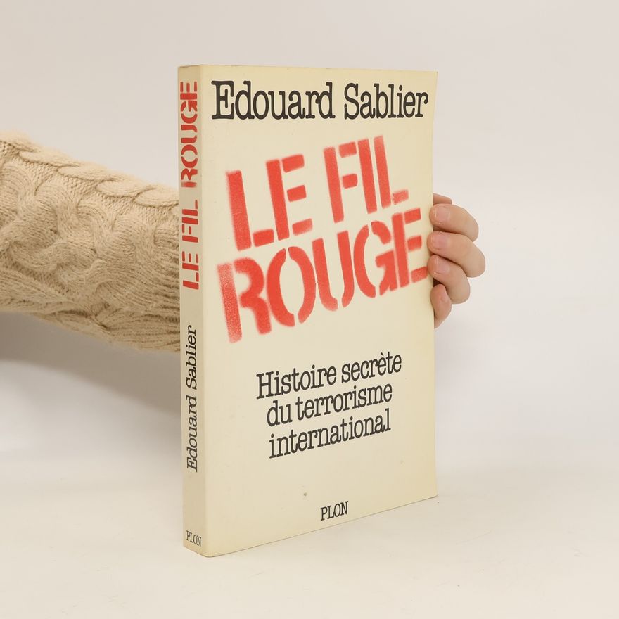 Edouard Sablier Le fil rouge