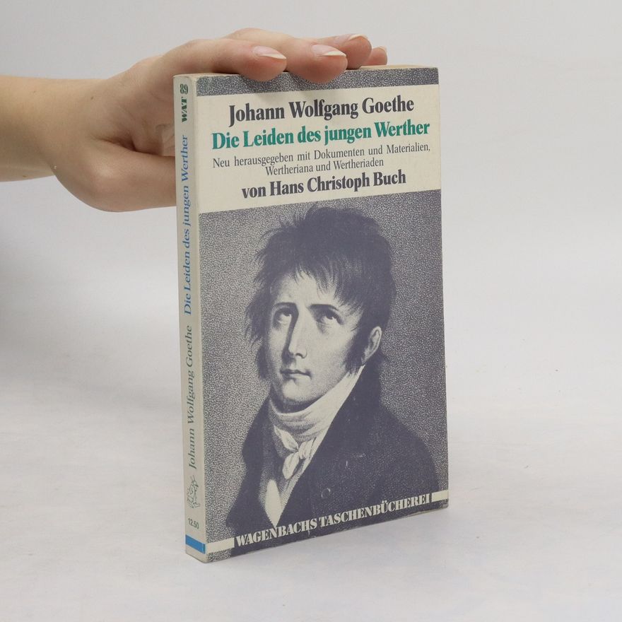 Johann Wolfgang von Goethe Die Leiden des jungen Werther