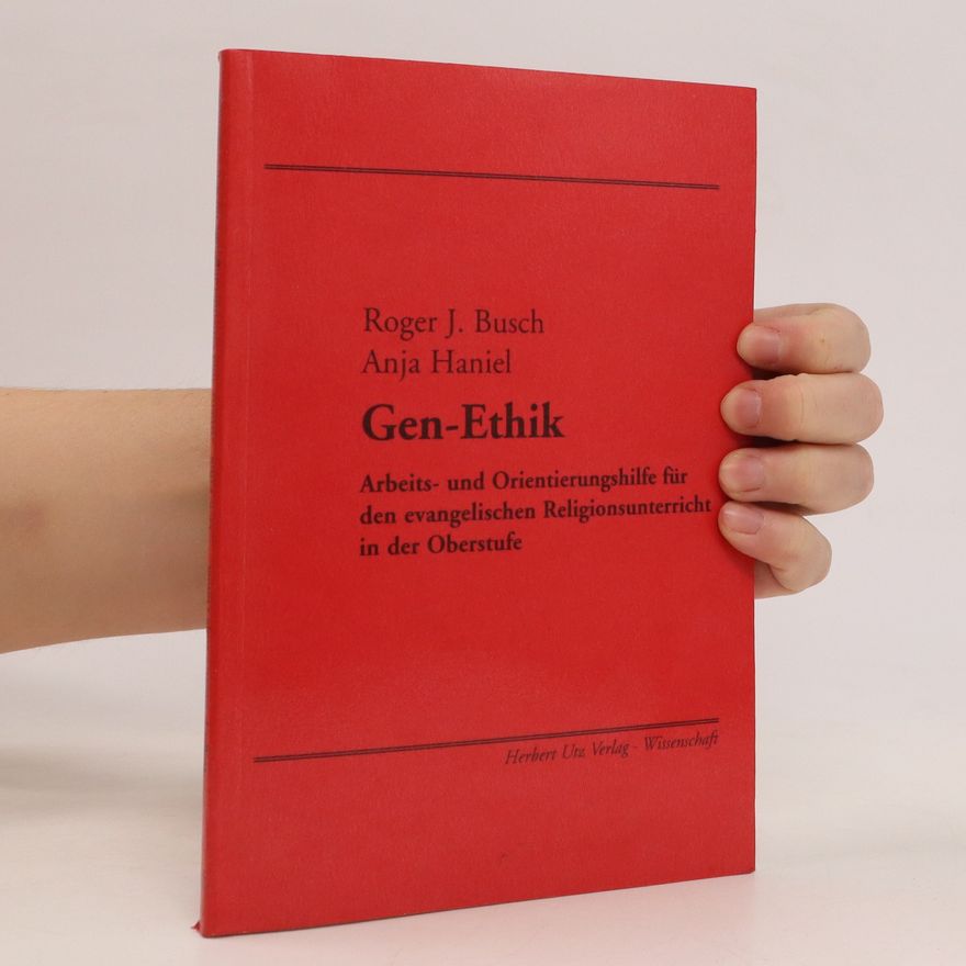 Roger J. Busch Gen-Ethik