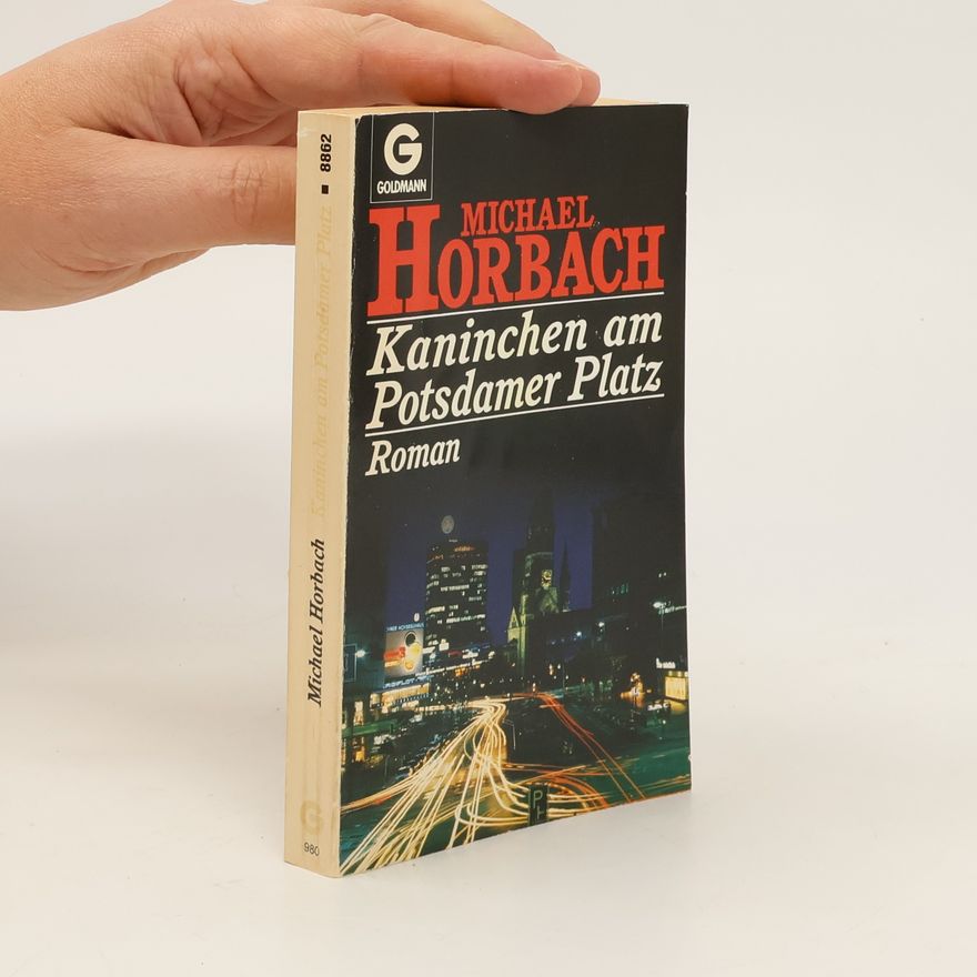 Michael Horbach Kaninchen am Potsdamer Platz