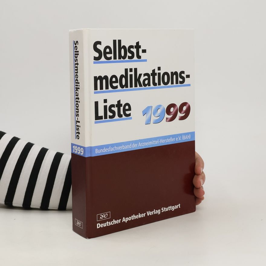 Autorenkollektiv Selbstmedikations-Liste 1999
