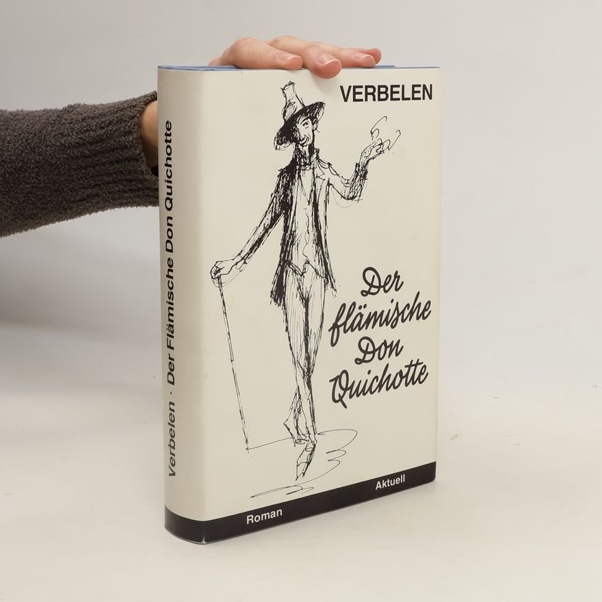 Robert Jan Verbelen Der Flämische Don Quichotte