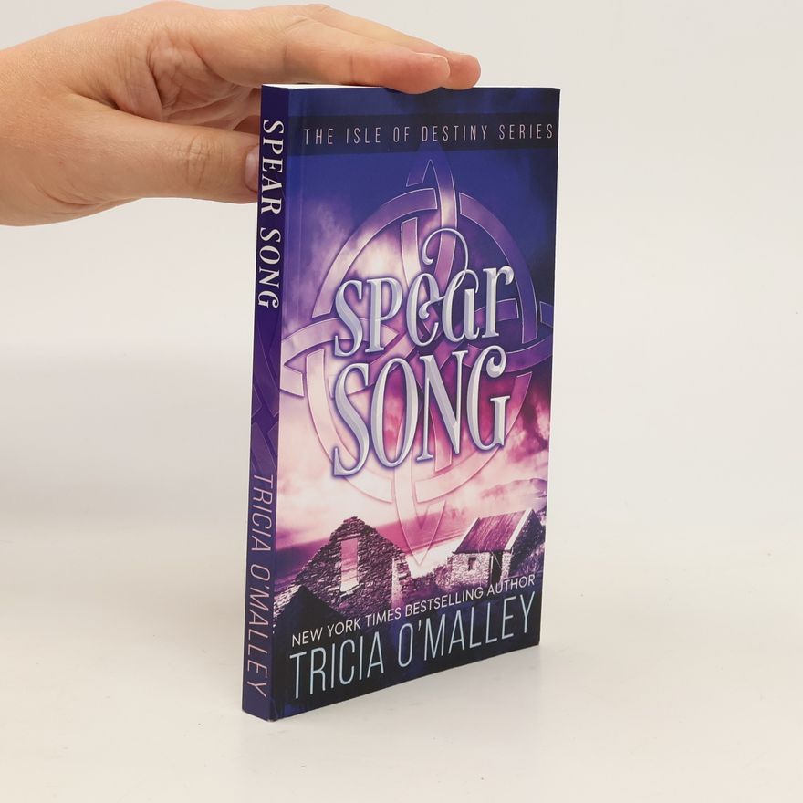 Tricia O'Malley Spear Song