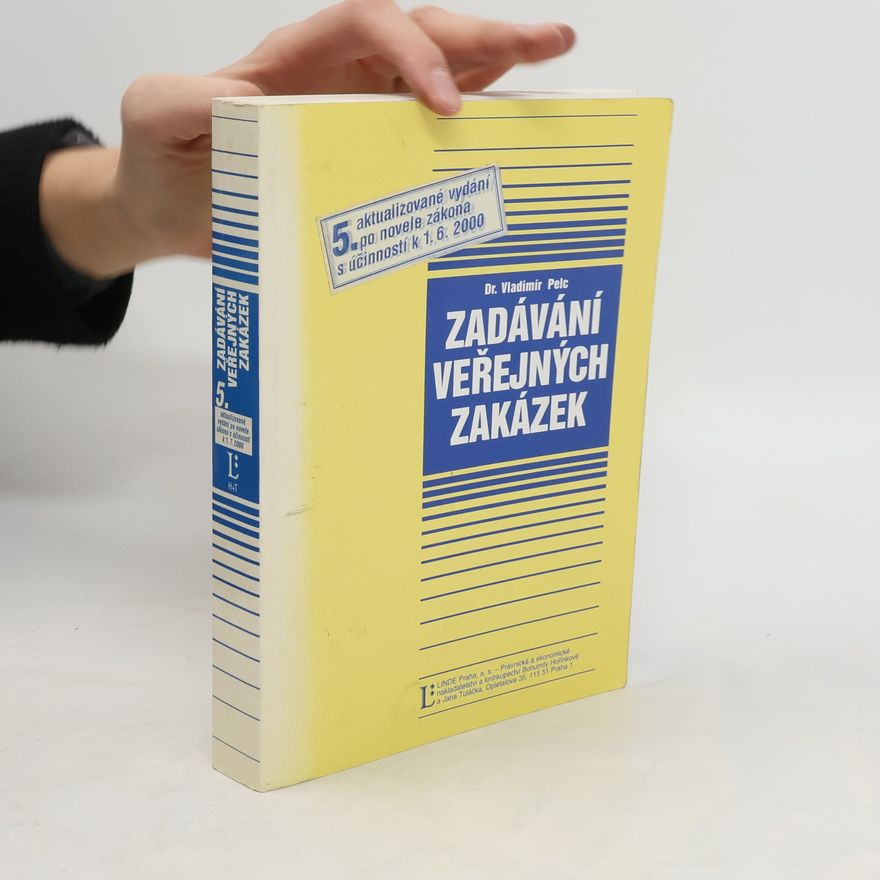 Vladimír Pelc Zadávání veřejných zakázek