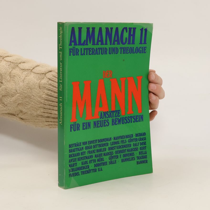 Various authors Der Mann: Ansätze für ein neues Bewusstsein