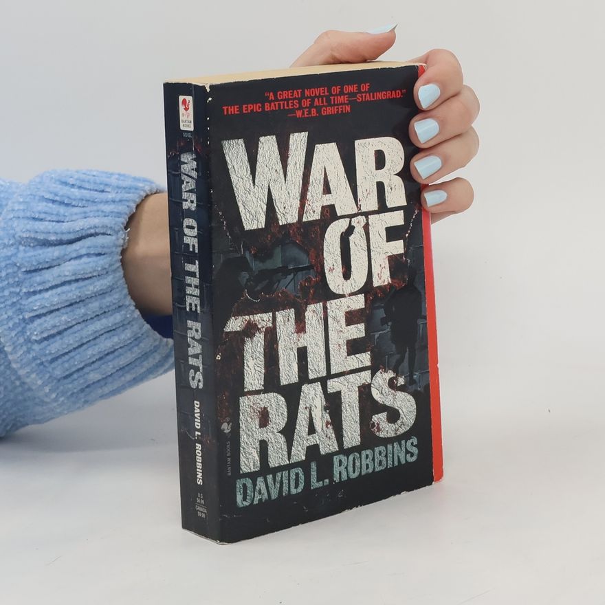 David L. Robbins War of the Rats