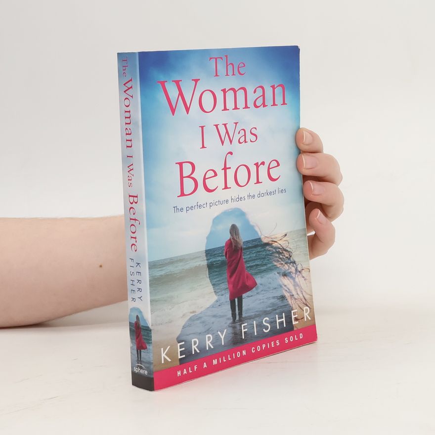 Kerry Fisher The Woman I Was Before