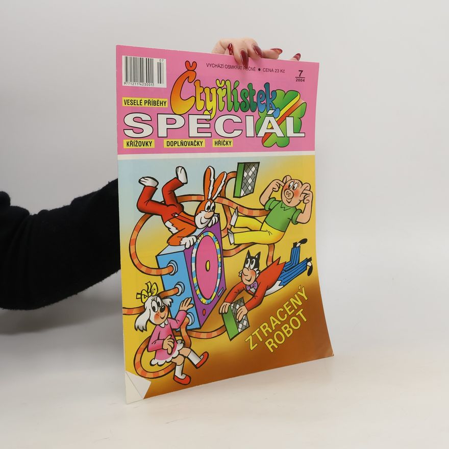 Autorenkollektiv Čtyřlístek speciál: Ztracený robot 7/2004