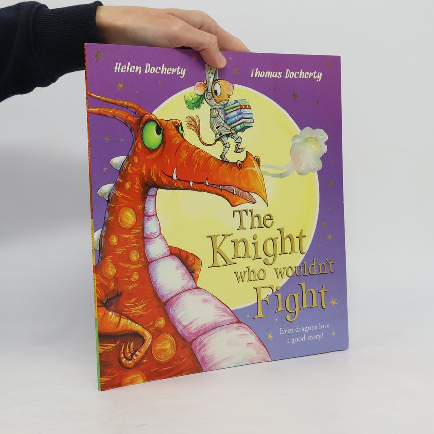 Helen Docherty The Knight Who Wouldn't Fight
