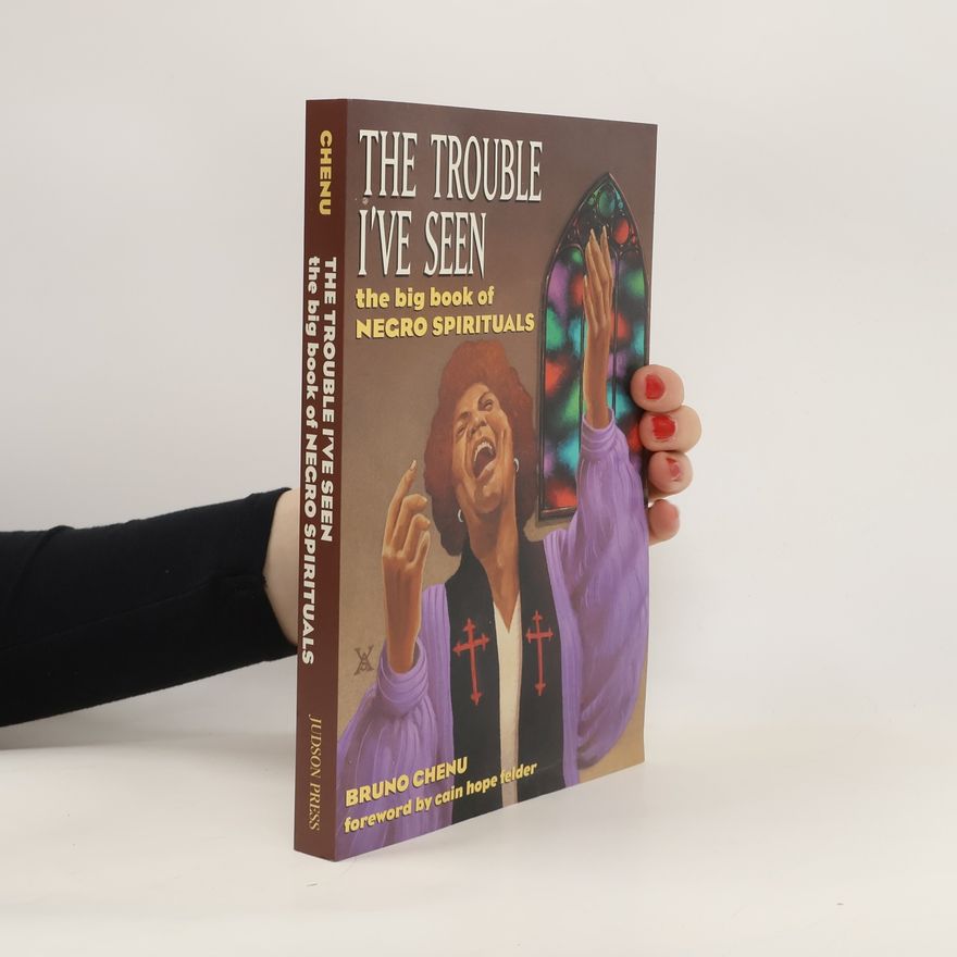 Bruno Chenu The Trouble I've Seen