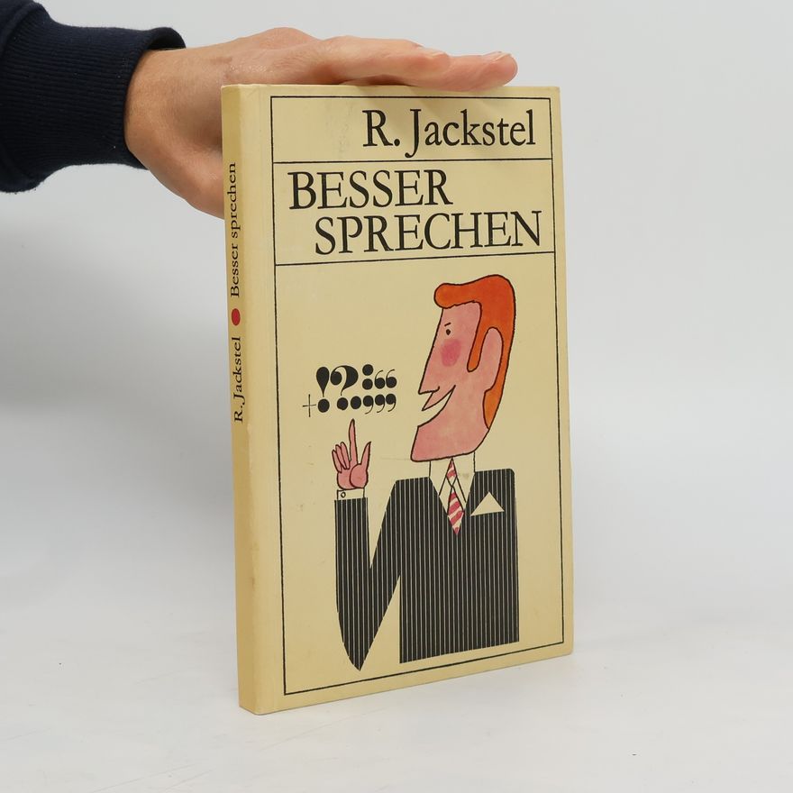R. Jackstel Besser sprechen