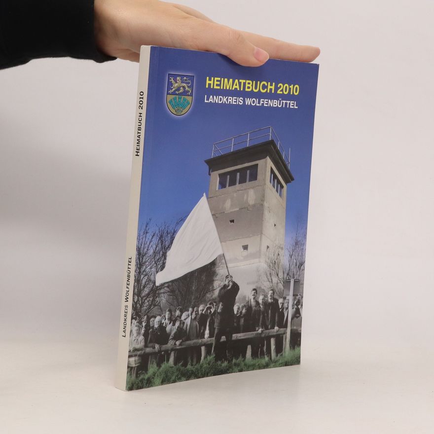 Autores varios Heimatbuch 2010 für den Landkreis Wolfenbüttel