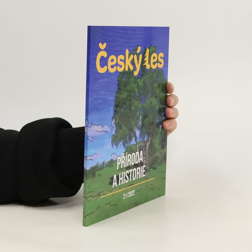 Kolektiv autorů Český les 21/2022