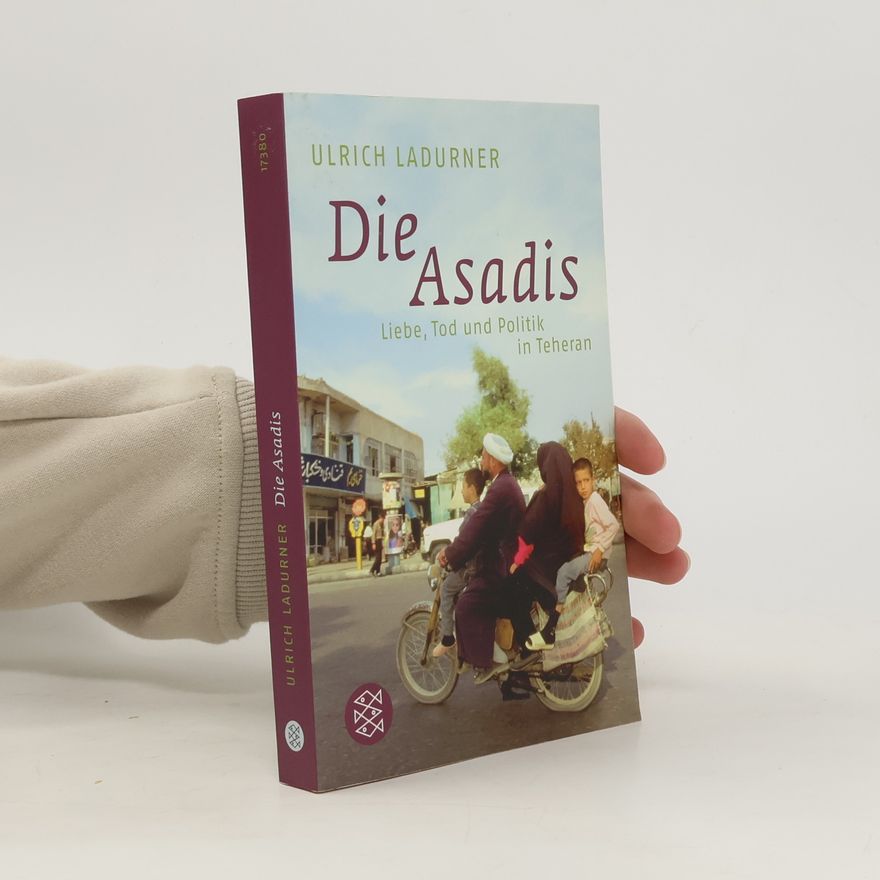 Ulrich Ladurner Die Asadis