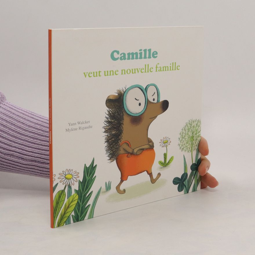Mylène Rigaudie Camille veut une nouvelle famille